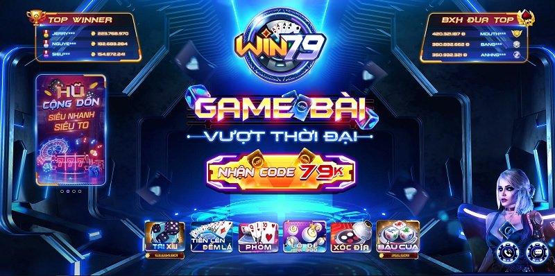 Cổng game Win79 có giao diện tối ưu - uy tín và cá cược thưởng cao